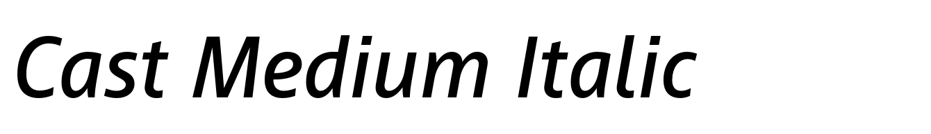 Cast Medium Italic